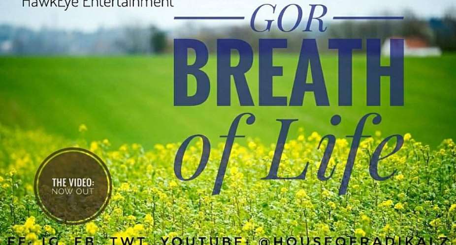 GOR Presents 'Breath Of Life'