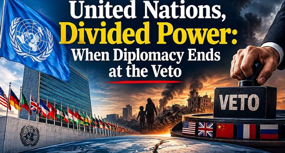 United Nations, Divided Power: When Diplomacy Ends at the Veto