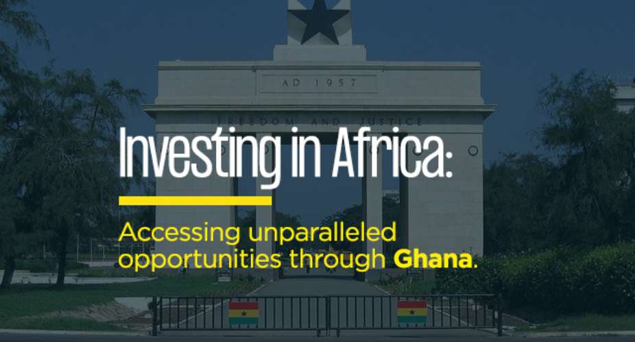 Investing in Africa:  Accessing unparalleled opportunities through Ghana.
