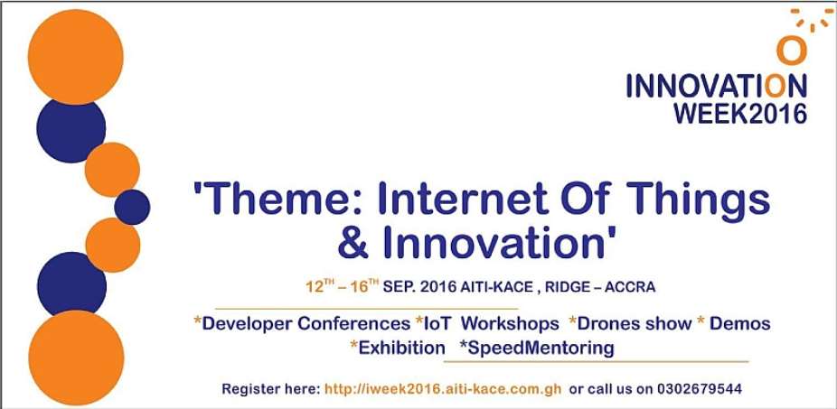 Ghana's Innovation Week 2016 To Focus On Internet Of Things IoT And Drones