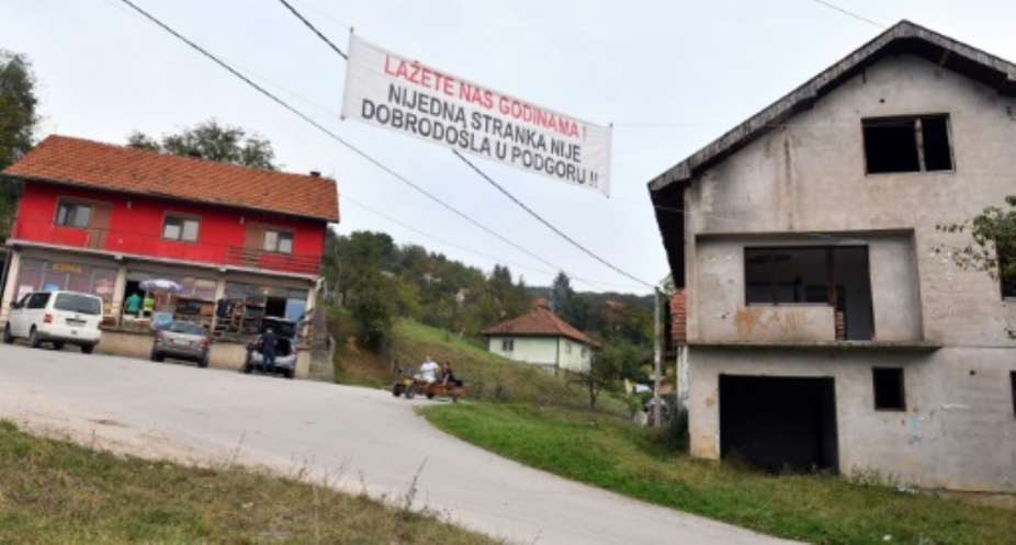 Youve been lying to us for years! No party is welcome in Podgora!: residents of the small Bosnian village of Podgora make their feelings known ahead of Sundays elections.  By ELVIS BARUKCIC (AFP)