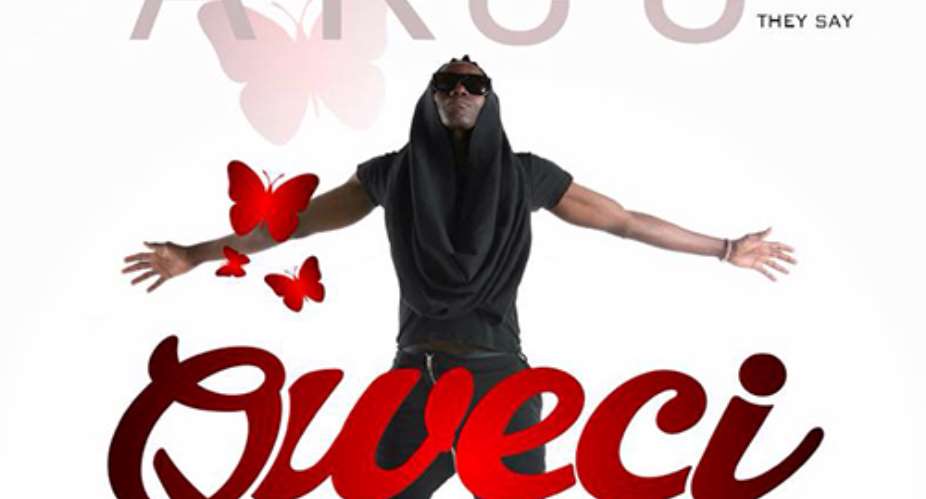 Qweci Drops Sensational Ga RnB Single ''Ak33''