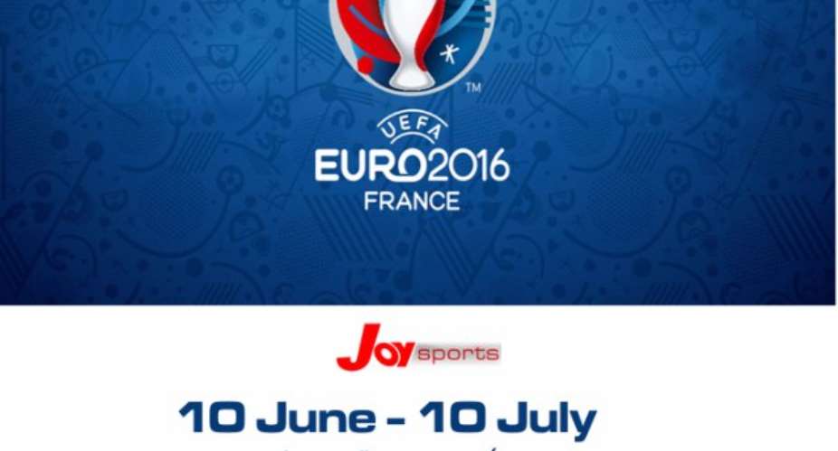31 days to Euro 2016: Joy Sports roll out buildup coverage