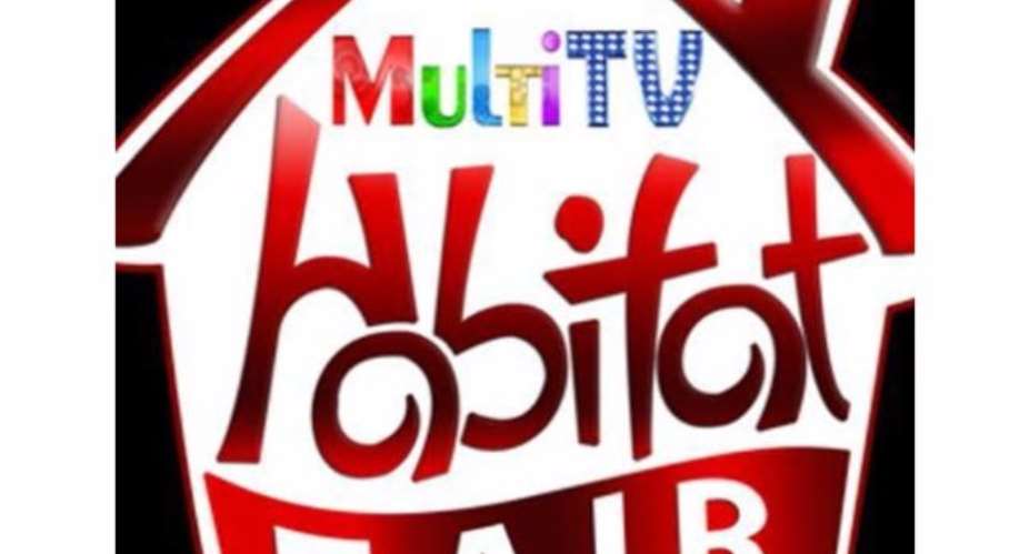 MultiTV Habitat Fair 2016 Slated for June 24 and 25 at Achimota Retail Centre