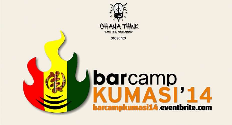 GhanaThink  Foundations Barcamp Kumasi 2014 to celebrate, connect and cultivate more local heroes