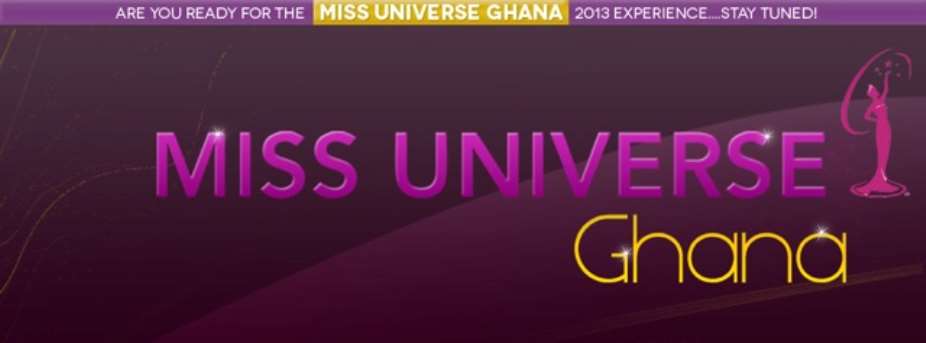 Miss Universe Ghana 2013 Auditions Slated For 20th April