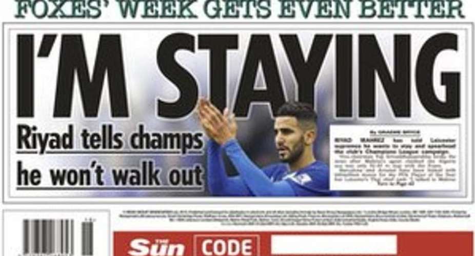 Today's newspaper gossip: Mahrez confirms Leicester stay, Matic heading to Juventus