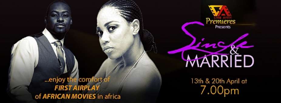 Cine Afrik Premieres “Single And Married”