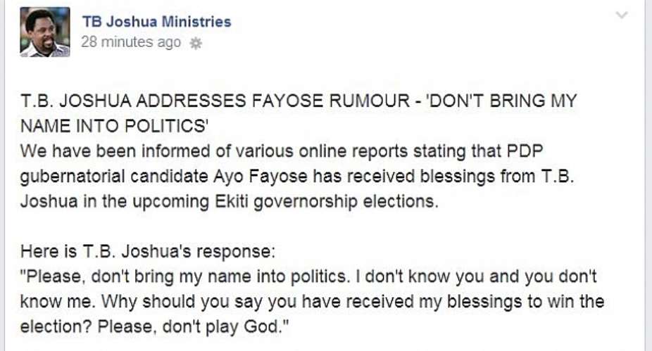 I Dont Know You And You Dont Know Me—T.B. Joshua Addresses Fayose Rumour