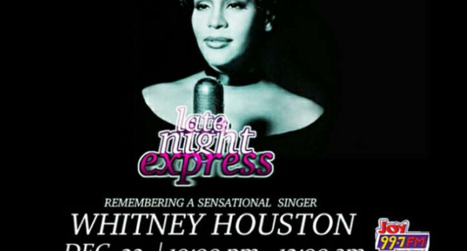 Late Night Express to celebrate Whitney Houston Tuesday