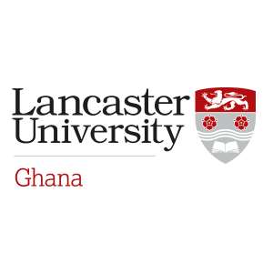 Lancaster University Ghana Introduces New Postgraduate Programme - MSc Management