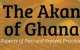 Are Akans in Ghana Asleep or What?