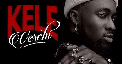 Verchi Releases Brand New Single 'Kele'